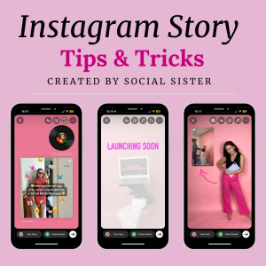 Instagram Story Tips & Tricks